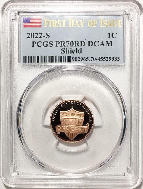 2022 S Proif Lincoln Shield Cent PCGS PR 70 RD DCAM PRVI DAN OF BRODE Oznaka